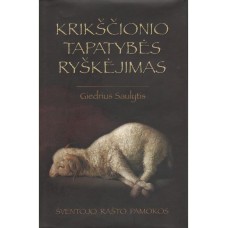 Saulytis G. - krikscionio tapatybes ryskejimas - 2001