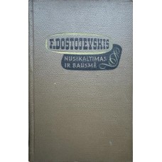 Dostojevskis F. - Nusikaltimas ir bausmė (2 dalis...