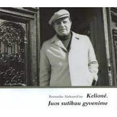 Aleknavičius B. - Kelionė. Juos sutikau gyvenime - 2011