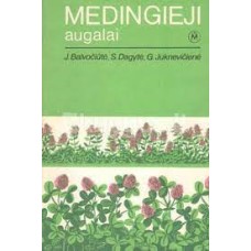 Balvočiūtė J. - Medingieji augalai - 1987