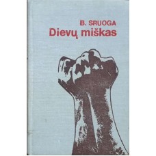 Sruoga B. - Dievų miškas - 1979