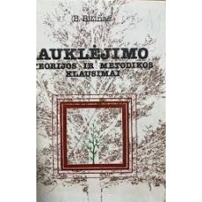 Bitinas B. - Auklėjimo teorijos ir metodikos klausimai - 1986