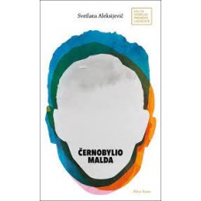 Aleksijevič S. - Černobylio malda - 2019