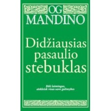 Og Mandino - Didžiausias pasaulio stebuklas - 2008