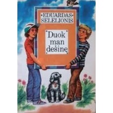 Selelionis E. - Duok man dešinę - 1988