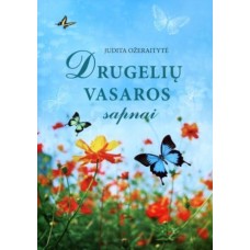 Ožeraitytė J. - Drugelių vasaros sapnai - 2010