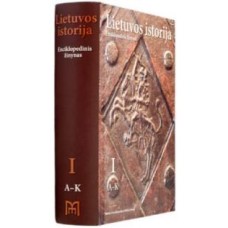 Manelis E., Račis A. - Lietuvos istorija. Enciklopedinis žinynas, I tomas (A–K) - 2011