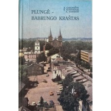 Garunkštis A. - Plungė-Babrungo kraštas - 1993