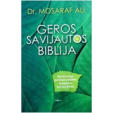 Ali Mosaraf - Geros savijautos biblija - 2015