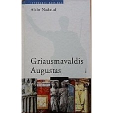 Nadaud A. - Griausmavaldis Augustas - 2000