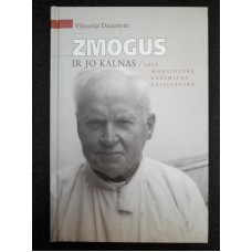 Daujotytė V. - Žmogus ir jo kalnas - 2005