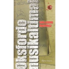 Martinez G. - Oksfordo nusikaltimai - 2007