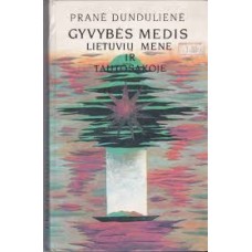 Dundulienė P. - Gyvybės medis lietuvių mene ir tautosakoje - 1994