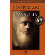 Baueris F. - Nostradamo pasaulis - 2007