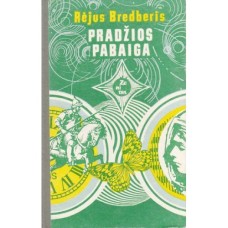 Bredberis R. - Pradžios pabaiga - 1982
