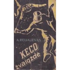 Beliajevas A. - Keco žvaigždė - 1958