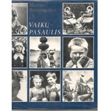 Baranauskas M. - Vaikų pasaulis - 1982