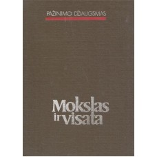 Mokslas ir visata (Pažinimo džiaugsmas) - 1989