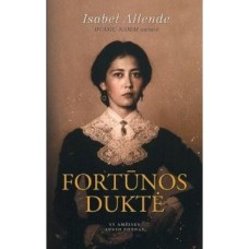 Allende I. - Fortūnos duktė - 2002