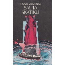 Almenas K. - Sauja skatikų - 1989