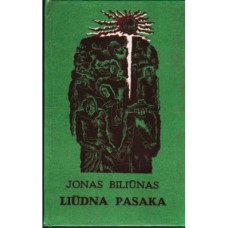 Biliūnas J. - Liūdna pasaka - 1986