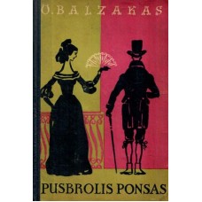 Balzakas O. - Pusbrolis Ponsas - 1959