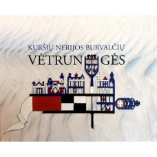 Jonušienė E. R. ir kt. - Kuršių nerijos burvalčių vėtrungės - 2012