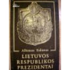 Eidintas A. - Lietuvos respublikos prezidentai - 1991