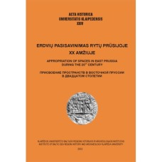 AHUK XХIV - Erdvių pasisavinimas Rytų Prūsijoje XX amžiuje - 2012