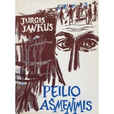 J. Jankus - Peilio ašmenimis - 1967