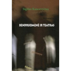 Kancevyčius S. - Bendruomenė ir teatras - 2017