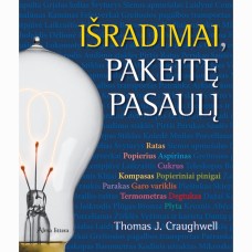 Craughwell T. C. - Išradimai, pakeitę pasaulį - 2014