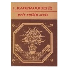 Kadziauskienė L. - Prie vaišių stalo - 1982