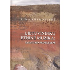 L. Petrošienė - Lietuvininkų etninė muzika: tapatumo problemos