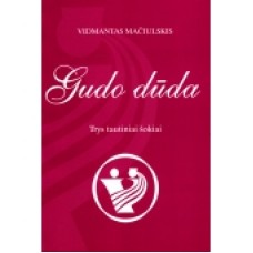 V. Mačiulskis - Gudo dūda - 2008