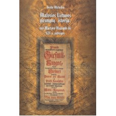 G. Michelini - Mažosios Lietuvos giesmynų istorija. Nuo Martyno Mažvydo iki XIX a. pabaigos