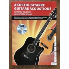Akustik-Gitarre schnell und einfach lernen  + CD