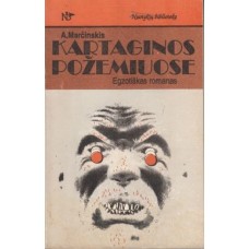Marčinskis A. - Kartaginos požemiuose - 1991
