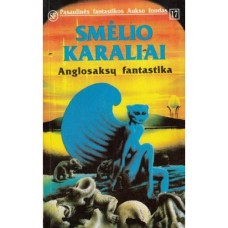 Smėlio karaliai. Anglosaksų fantastika (PFAF 17) - 1994