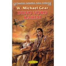 Gear W. M. - Dievo voro kariai (PFAF 58) - 1996