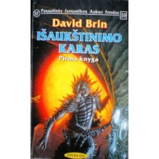 Brin D. - Išaukštinimo karas. 1 knyga (PFAF 59) - 1996