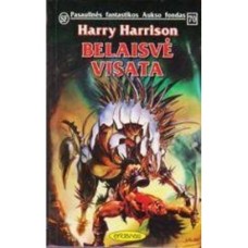 Harrison H. - Belaisvė visata (PFAF 70) - 1997