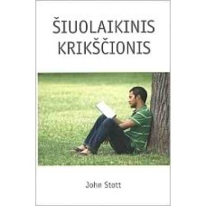 J. Stott - Šiuolaikinis krikščionis - 2009