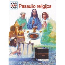 Hausten A. ir kt. - Pasaulio religijos: kas yra kas - 2006