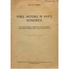 Vaitėnas M. - Vyrų, moterų ir vaikų gonorėja - 1943
