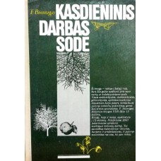 Biomigas F. - Kasdieninis darbas sode - 1988