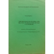 Djackov V. - The research of pitching and heaving stabilization of fast catamarans - 2005