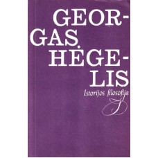 Hėgelis G. - Istorijos filosofija - 1990