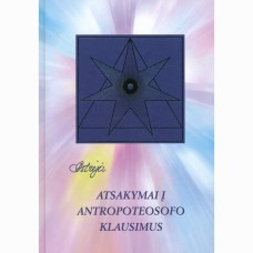 Astrėja - Atsakymai į antropoteosofo klausimus - 2019