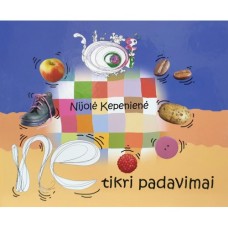 Kepenienė N. - Netikri padavimai - 2008